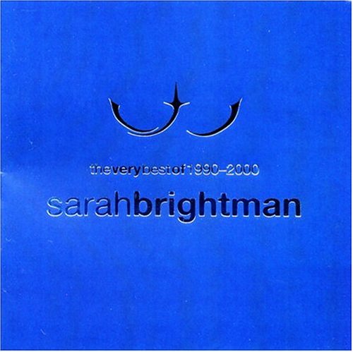 Sarah Brightman - The Very Best of 1990-2000 - Zortam Music