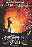 The Forgetting Spell (Wishing Day)