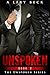 Unspoken 2 ( The Unspoken Series Book 2)