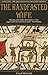 The  Handfasted Wife (The Daughters of Hastings Book 1)