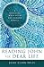Reading John for Dear Life: A Spiritual Walk with the Fourth Gospel