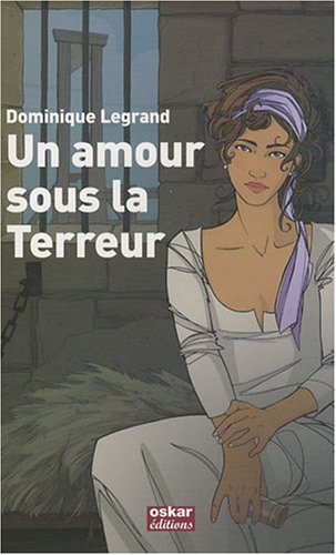 Un  amour sous la Terreur