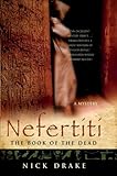 Nefertiti: The Book of the Dead (Rahotep Series)