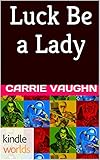 G.I. JOE: Luck Be a Lady (Kindle Worlds Novella)