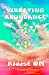 Vibrating Abundance: Creating Wealth from the Inside by Kidest OM