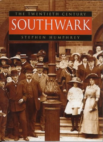 Southwark (The twentieth century)