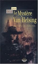 Le  mystère Van Helsing