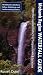 Mohawk Region Waterfall Guide: From the Capital District to Cooperstown & Syracuse: The Mohawak and by Russell Dunn
