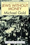 Front cover for the book Jews Without Money by Michael Gold