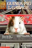 Front cover for the book Guinea Pig in the Garage by Ben M. Baglio