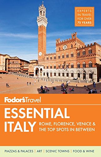 Fodor's Essential Italy: Rome, Florence, Venice & the Top Spots in Between (Full-color Travel Guide) (Best Shopping Street In Florence Italy)