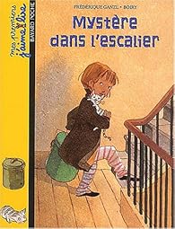 Book's Cover ofMes premiers j'aime lire n° 7. Mystère dans l'escalier