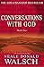 Conversations With God: An Uncommon Dialogue (Bk.2)
