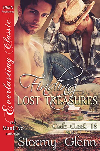 Finding Lost Treasures [Cade Creek 18] (Siren Publishing The Stormy Glenn ManLove Collection) by [Glenn, Stormy]