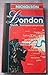 Nicholson the London Guide: The Most Comprehensive Guide to London by 