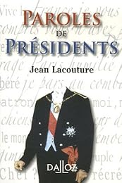 Paroles de présidents
