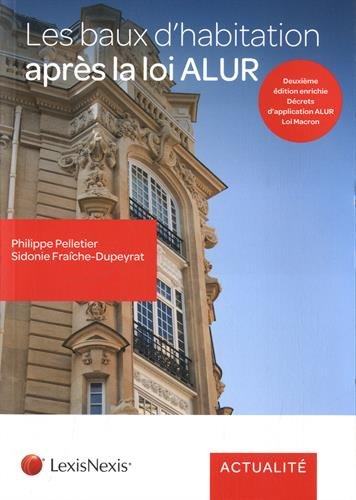 Les  baux d'habitation après la loi ALUR