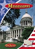 Front cover for the book Mississippi (One Nation) by Patricia K. Kummer