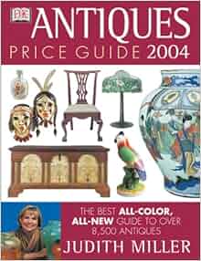 Antiques Price Guide 2004 Judith Miller 9780789495501