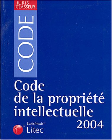 Code de la propriété intellectuelle, 2004