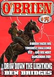 Draw Down the Lightning (An O'Brien Western Book 14)