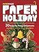Paper Holiday by