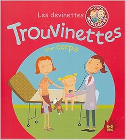 Amazon Fr Trouvinettes Mon Corps Collectif Livres