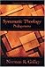 Systematic Theology: Prolegomena