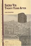 Sacra Via : Twenty Years After, Ziolkowski, Adam, 8391825027