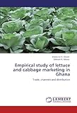 Image de Empirical study of lettuce and cabbage marketing in Ghana: Trade, channels and distribution