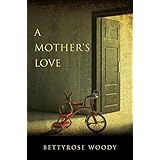 A Mother's Love