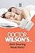 Doctor Wilson's(TM) Anti Snoring Nose Vents - Snoring Solution -The All Natural And Comfortable Snore Relief And Sleep Aid Device - Effectively Stop Snoring - Instant Anti Snore Remedy