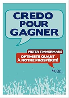 credo gagner french edition pour timmermans pieter kindle buying options