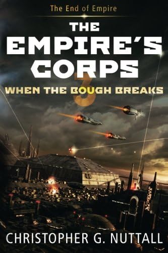 When The Bough Breaks (The Empire's Corps Book 3)