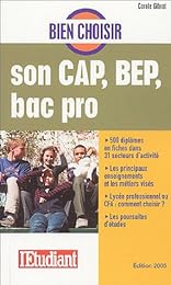 Bien choisir son CAP, BEP, bac pro