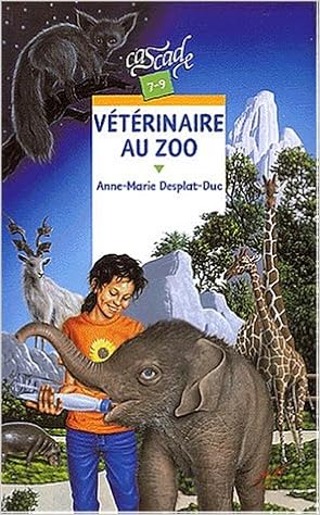 Veterinaire Au Zoo Desplat Duc Anne Marie Amazon Com Books