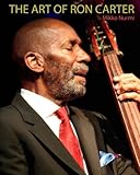 The Art of Ron Carter