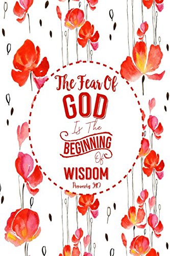 fear of god is the beginning of wisdom bible verse