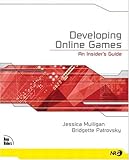 Image de Developing Online Games: An Insider's Guide (Nrg-Programming)