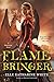 Flamebringer: A Heartstone Novel (Heartstone Series) by Elle Katharine White