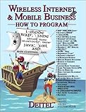 Wireless Internet and Mobile Business How to Program by 