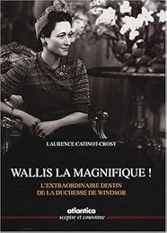 Wallis la magnifique !