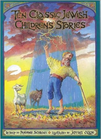 Ten Classic Jewish Children S Stories Schram Peninnah Allon Jeffrey 9780943706887 Amazon Com Books