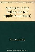 Midnight in the Dollhouse (Apple) 0807551244 Book Cover