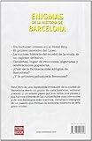 Image de ENIGMAS DE LA HISTORIA DE BARCELONA. Un viaje por los rincones de la Barcelona misteriosa