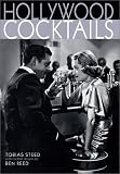 Hollywood Cocktails by