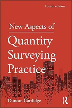 New Aspects of Quantity Surveying Practice