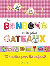Les  bonbons et les petits gâteaux