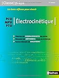 Image de Electrocinetique PCSI-MPSI-PTSI (French Edition)