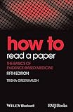 How to Read a Paper: The Basics of Evidence-Based Medicine